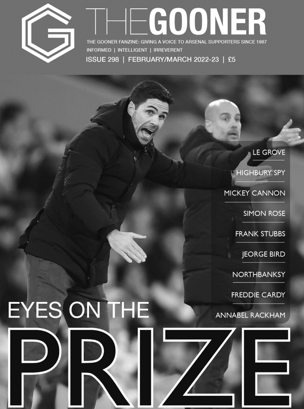 Arsenal supporters: Getcha Gooner! Current issue 298 on sale when Crystal Palace visit the Emirates on Sunday 