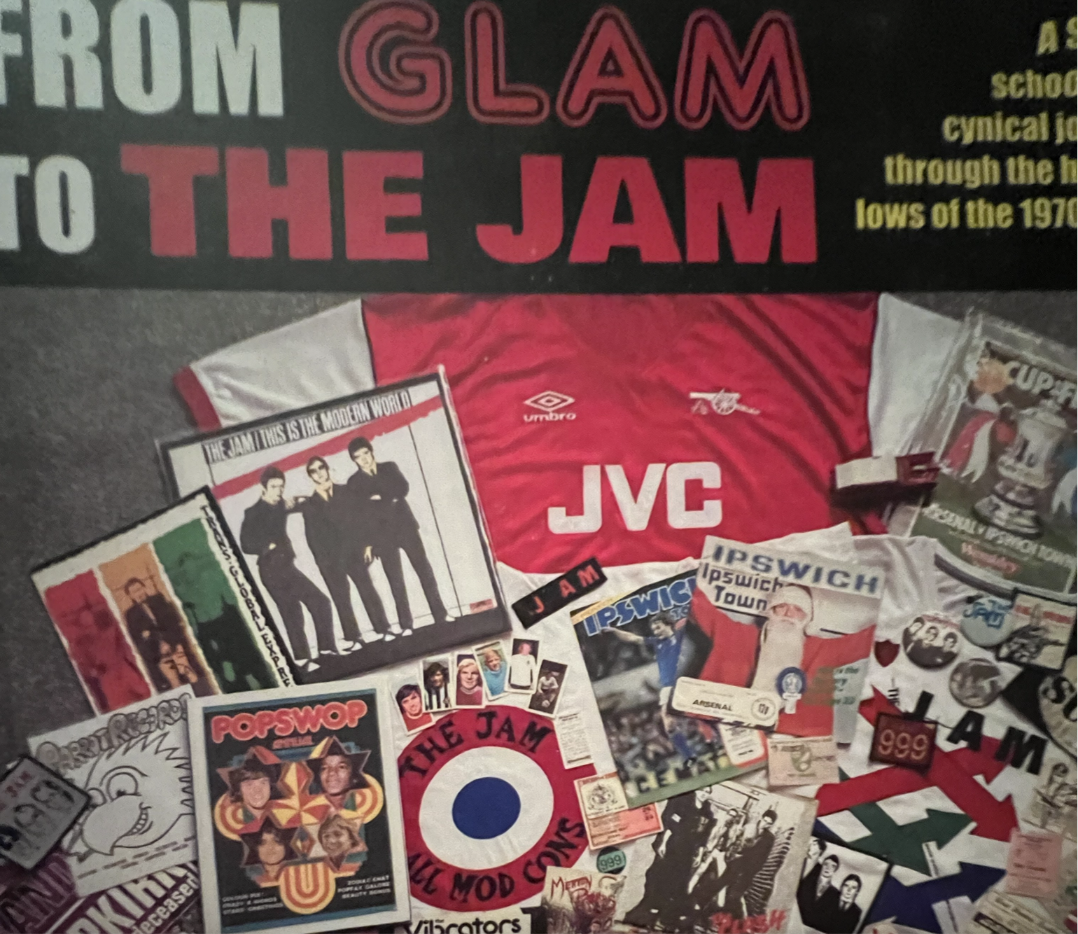 Arsenal Christmas Book List: From Glam to The Jam by Step Taylor 