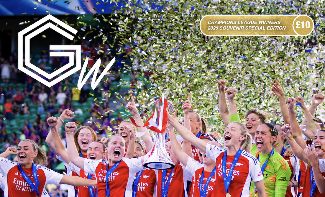 Getcha Gooner: Souvenir issue celebrating Arsenal Women's Champions League glory - pre-order now!